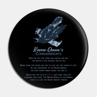 Raven Queen's Commandments (Dark) Pin