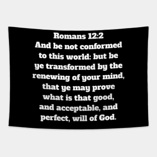 Romans 12:2 King James Version Bible Verse Typography Tapestry