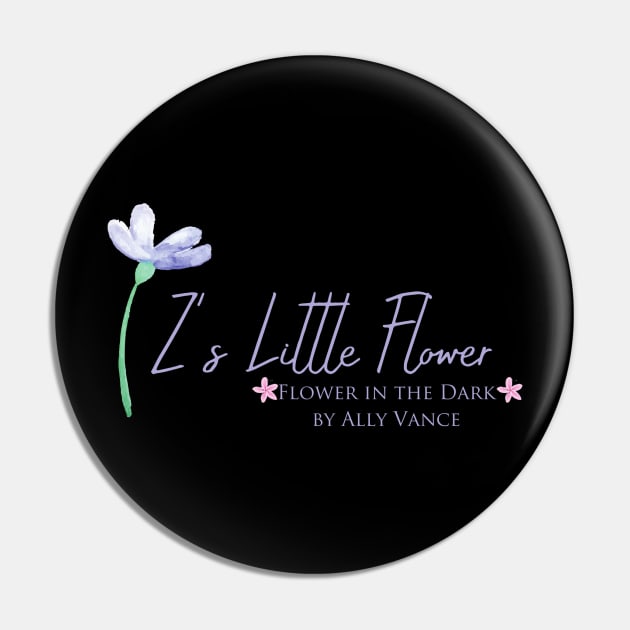 Z's little flower Pin by Ally Vance