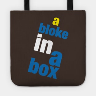 A Bloke in a Box! Tote