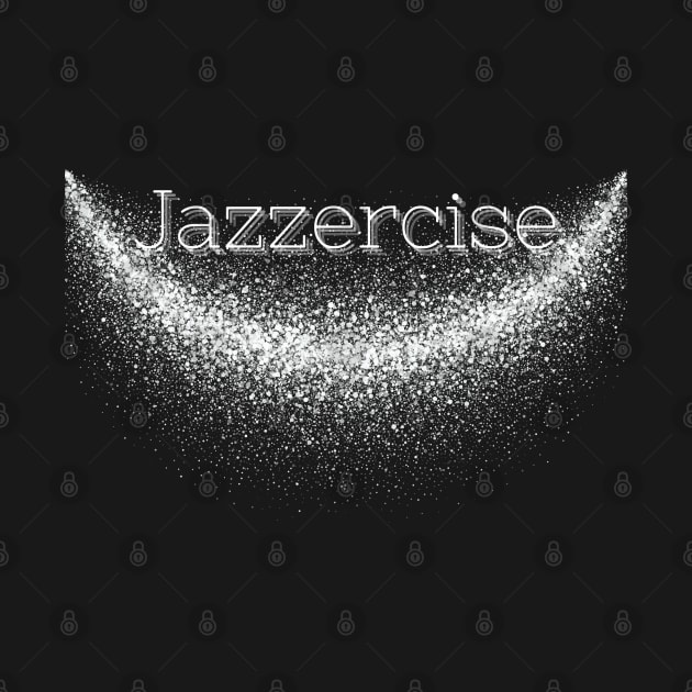 Jazzercise Sparkles by Tea Time Shop