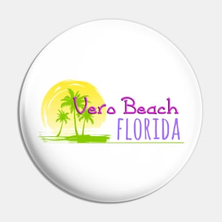 Life's a Beach: Vero Beach, Florida Pin