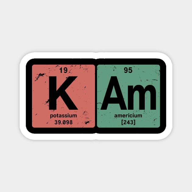 K Am - Chemical elements 1995 26th birthday Magnet by hoopoe