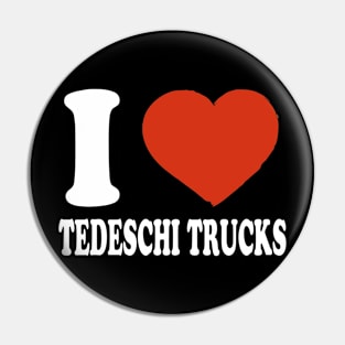 Graphic I Love Tedeschi Personalized Name Vintage Pin