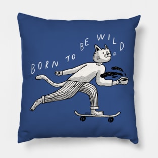 Born To Be Wild Pillow