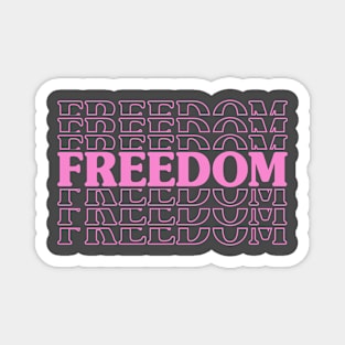 Freedom Magnet