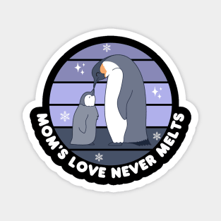 Mother's Love Never Melts Magnet