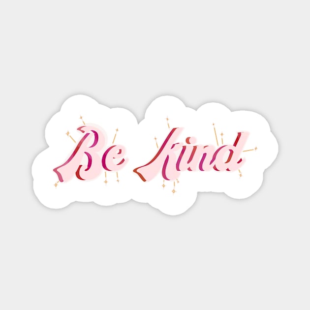 Be kind Magnet by AUDREYHELLADOPE