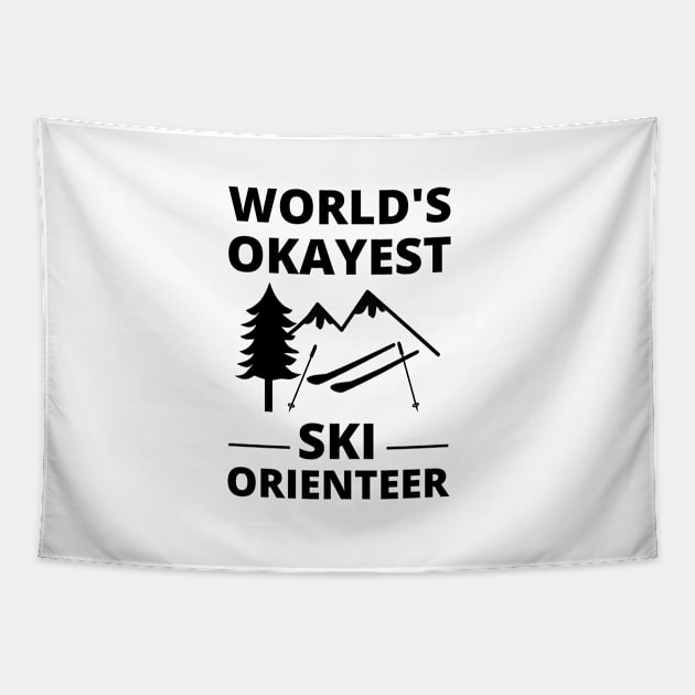 Ski Orienteering - World's Okayest Ski Orienteer Skiing Tapestry by Petalprints