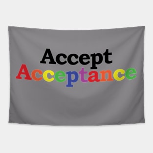 Accept Acceptance Tapestry