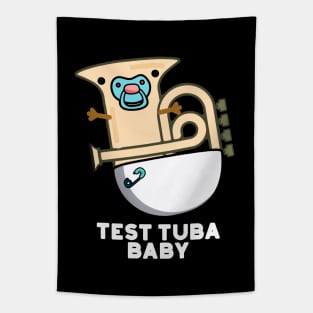 Test Tuba Baby Cute Science Tuba Pun Tapestry