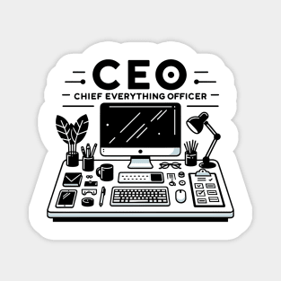 CEO Chief Everything Officer Magnet