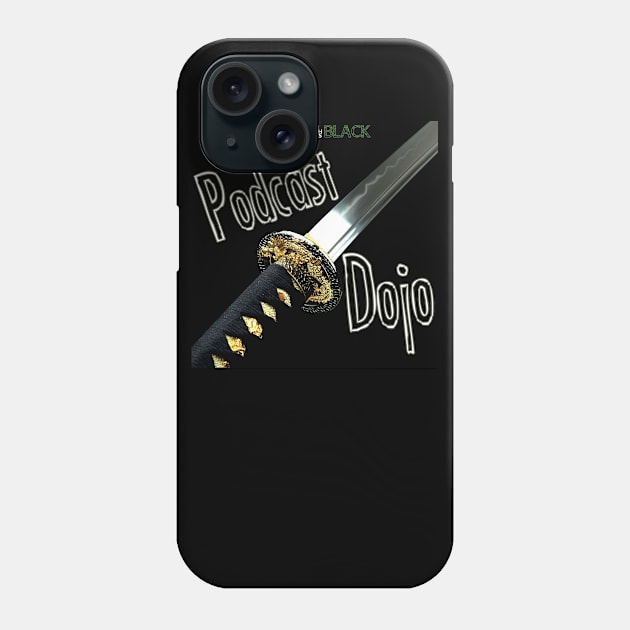 Podcast Dojo Phone Case by rare