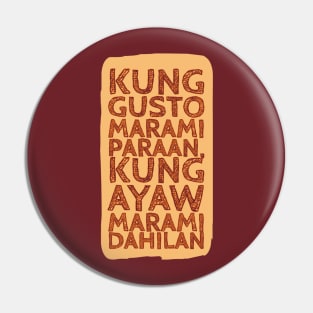 Kung gusto marami paraan Pin