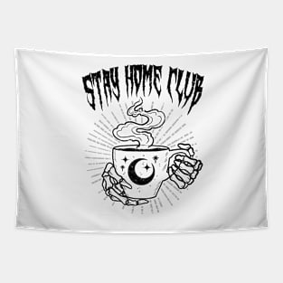 Stay home club Tapestry