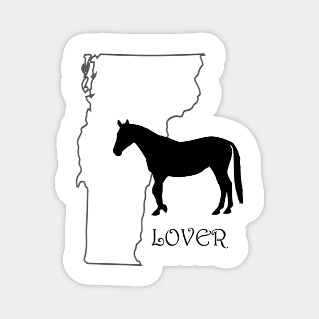 Vermont Horse Lover Gift Magnet by Prairie Ridge Designs