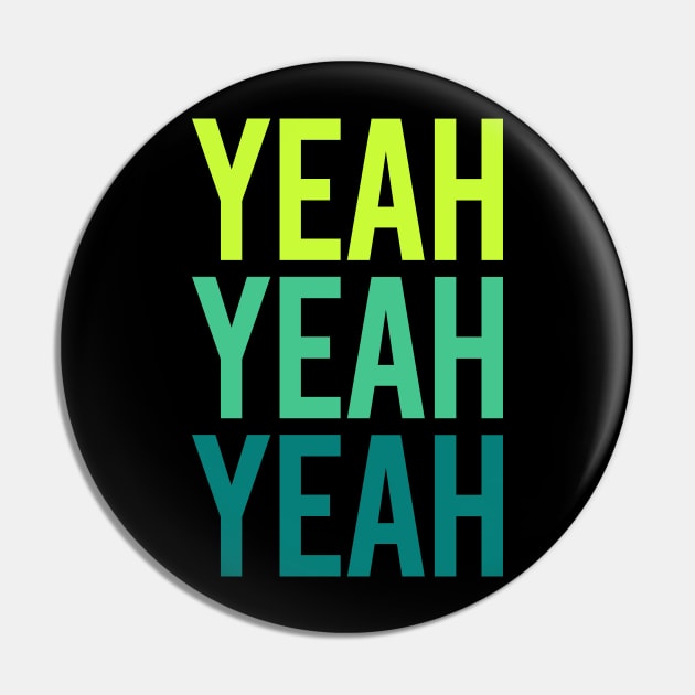 Yeah Yeah Yeah Pin by mai jimenez