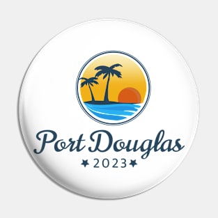 Port Douglas 2023 Pin