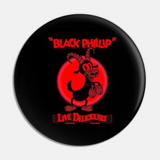 Black Phillip - Live Deliciously - Vintage Cartoophilin Goat RED Pin