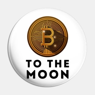 Bitcoin to the Moon Pin