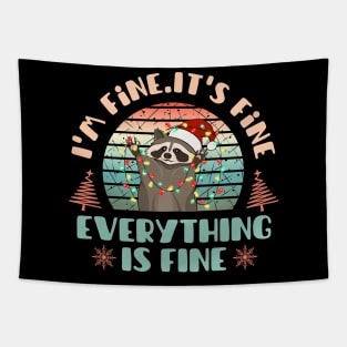 I'm fine.It's fine. Everything is fine.Merry Christmas  funny raccoon and Сhristmas garland Tapestry