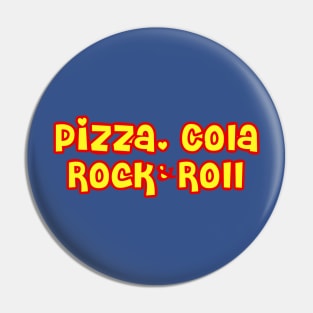 Pizza, cola, rock and roll Pin