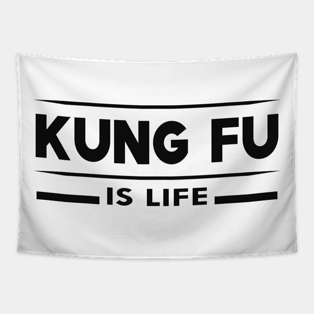 Kung fu is life Tapestry by KC Happy Shop