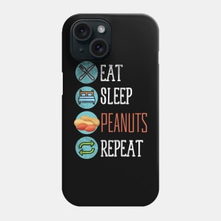 Eat Sleep Peanuts Repeat Phone Case