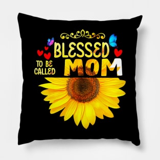 Blessed To Be Called Mom Sunflower Mom Mothers Day Pillow