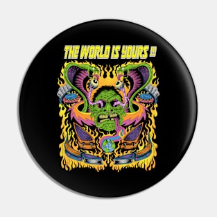 The world is yours Pin