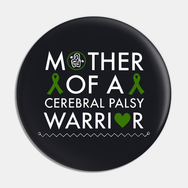 Mother Of A Cerebral Palsy Warrior Cancer T Shirts Pin by hathanh2