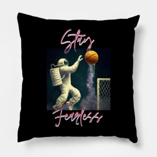 Stay Fearless (Space Football) Pillow