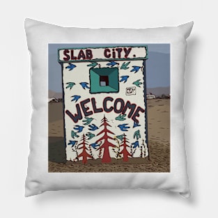 Slab city welcome building Pillow