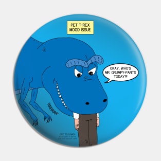 T-Rex Grumpy Pants Pin