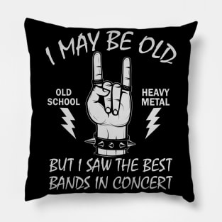 Birthday Gift Idea for Old Heavy Metal Fans Pillow