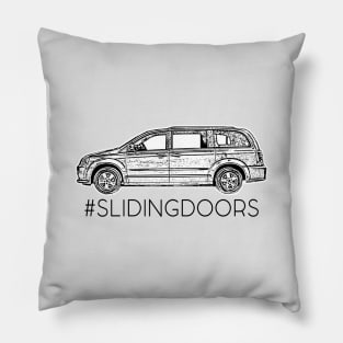 Minivan sellout series: buy it for the sliding doors - family car - mom squad Pillow