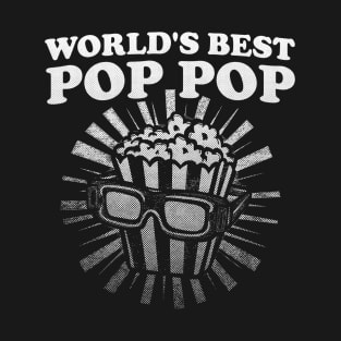 Pop Pop Shirt, Grandpa Shirt, Funny Papa Shirt, Gift For Grandpa, Fathers Day, Funny Shirt For Grandpa, World's Best Pop Pop, Popcorn T-Shirt