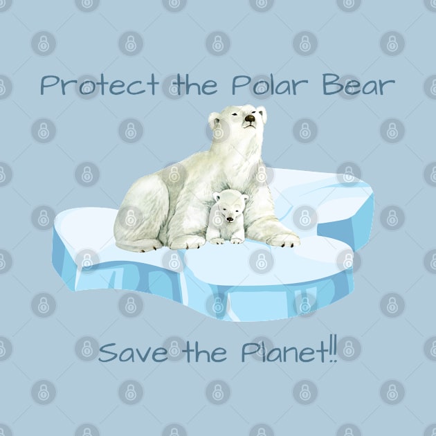 Protect the Polar Bear by nancy.hajjar@yahoo.com