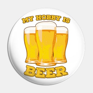 My Hobby is Beer Pin