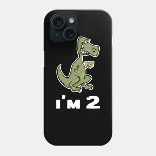 I'm 2 T-Rex Dinosaur Eating Pizza T Shirt Phone Case