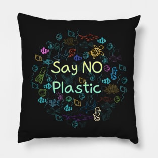 say no plastic,animal protection,protection of the environment Pillow