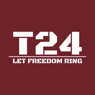 T24 - Let Freedom Ring (B) Inv T-Shirt