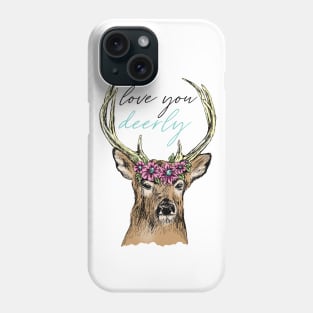 Love You Deerly Phone Case