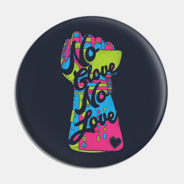 No Glove, No Love. Pin by Gintron