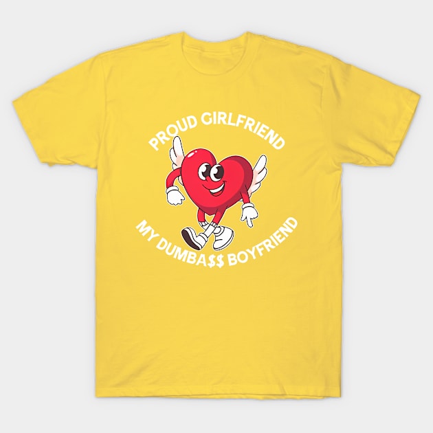 Cute Boyfriend Gift Funny Quote I Have An Awesome Girlfriend T-Shirt Cute Boyfriend Gift Funny Quote I Have An Awesome Girlfriend T-Shirt