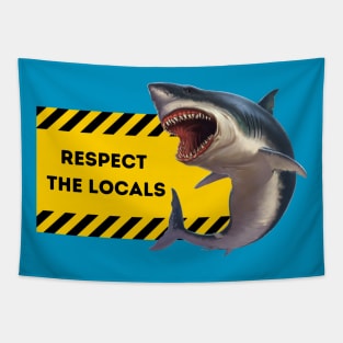 Respect The Locals Shark Tapestry