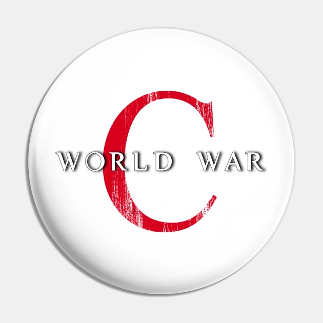 COVID-19 Design | World War C Pin by POD Anytime