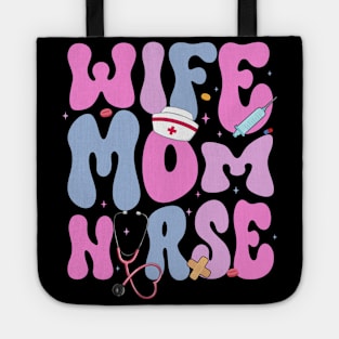 Wife Mom Nurse Gift for woman Mother day Tote