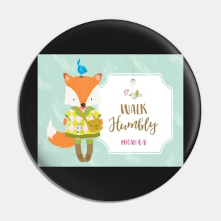 Walk Humbly Kids Scripture Art Pin