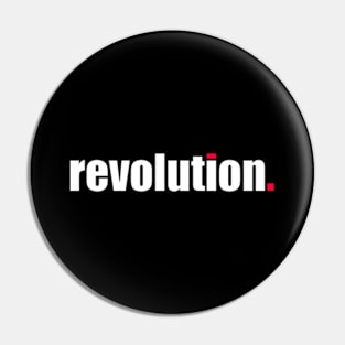 'Revolution' Contemporary Design Text Slogan Pin